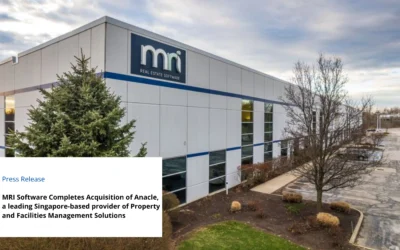 MRI Software Completes Acquisition of Anacle, a leading Singapore-based provider of Property and Facilities Management Solutions